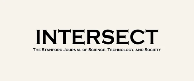 Intersect, the Stanford Journal of Science, Technology and Society